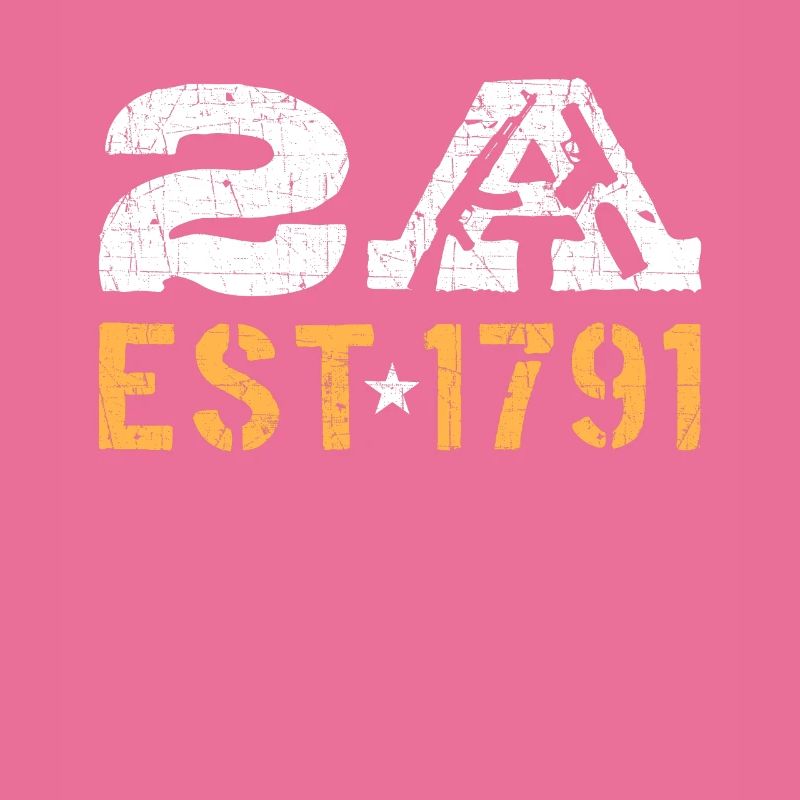 2A Est. 1791 2nd Amendment