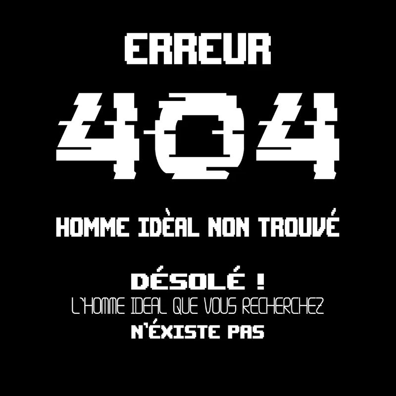 Error 404 Ideal Man Not Found