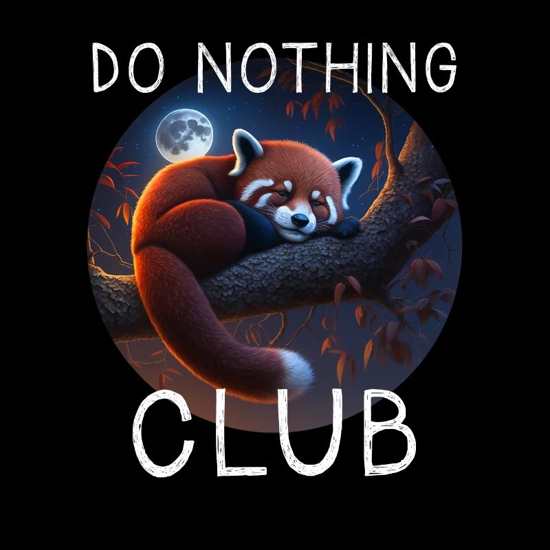 Do Nothing Club Roter Panda