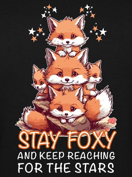 Niedliche Füchse Stay Foxy