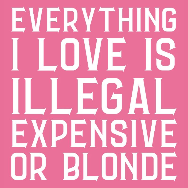 Alles, was ich liebe, ist illegal Lieber oder blond (Rücken)
