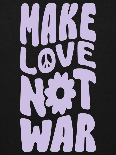 Make Love Not War