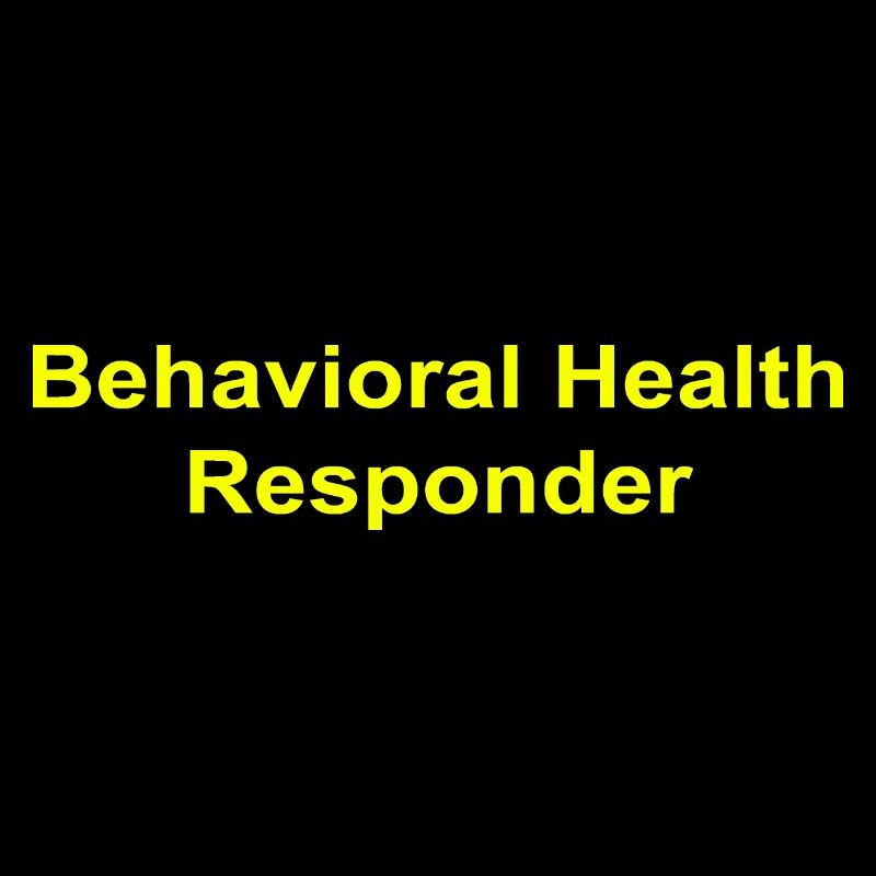 Behavioral Health Responder