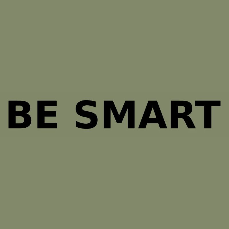 Be Smart