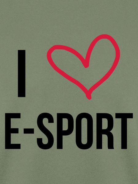 I Love E-Sport !