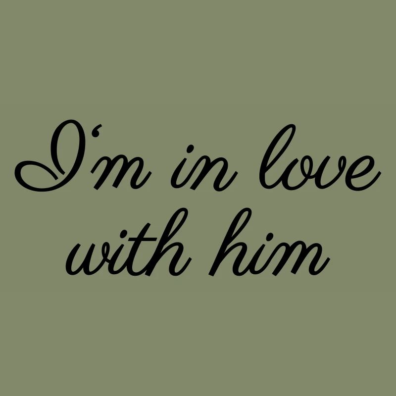 In love with him
