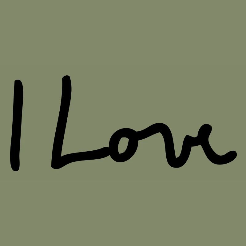i love