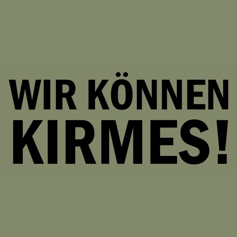 wir können kirmes