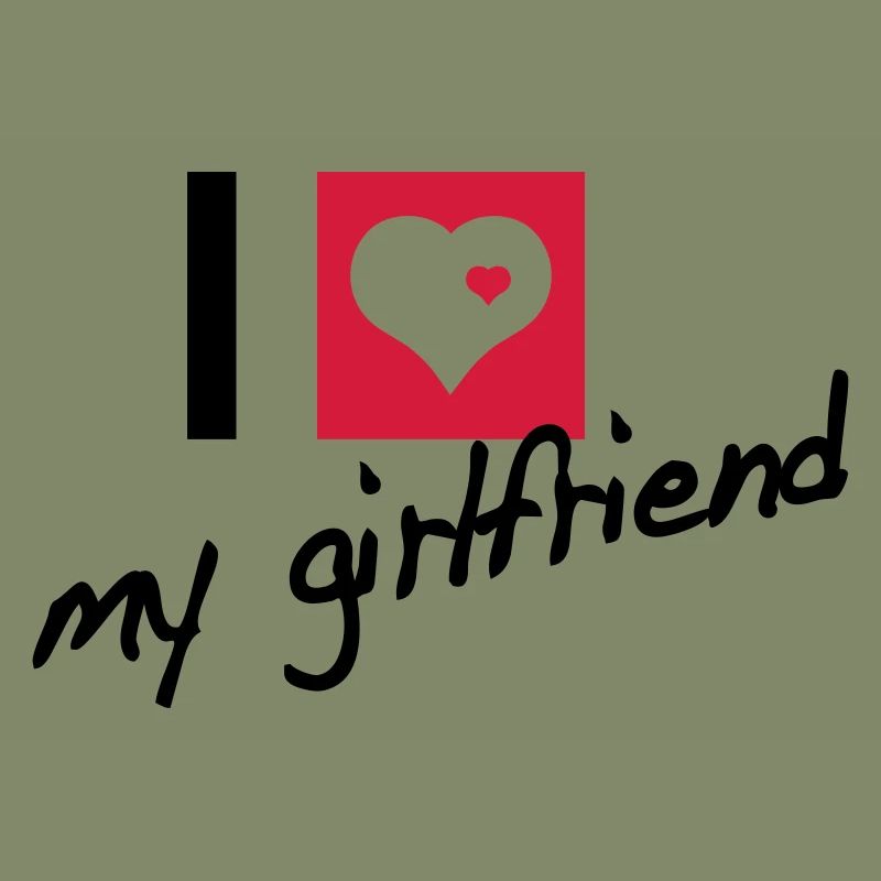 i love my girlfriend