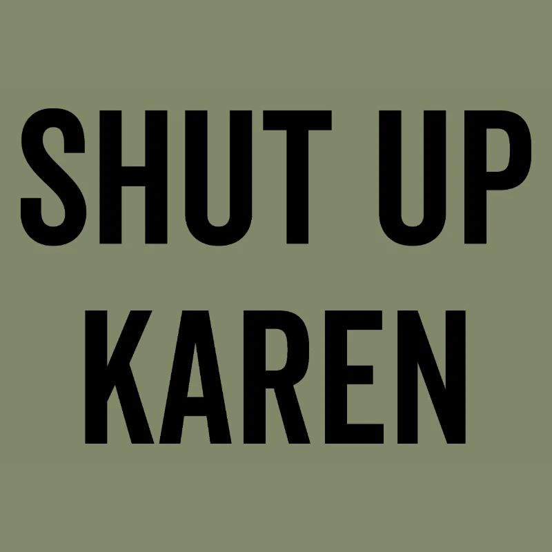Halt die Klappe, Karen