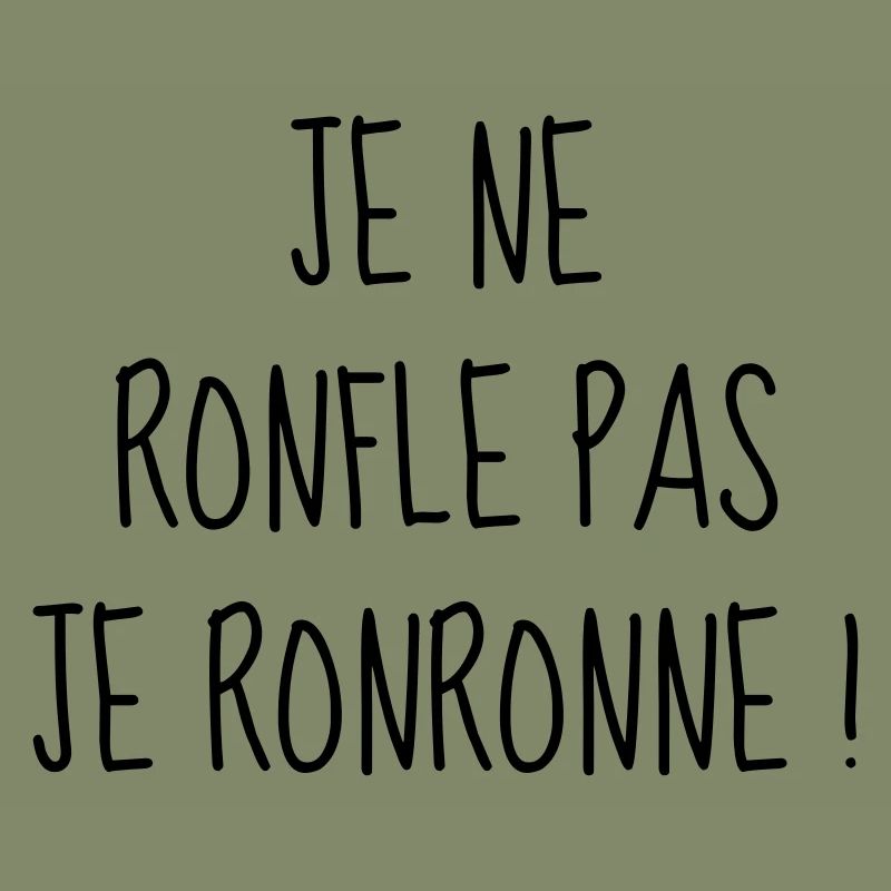 Ronfler - Ronfleur - Ronfleuse - Citation - Humour