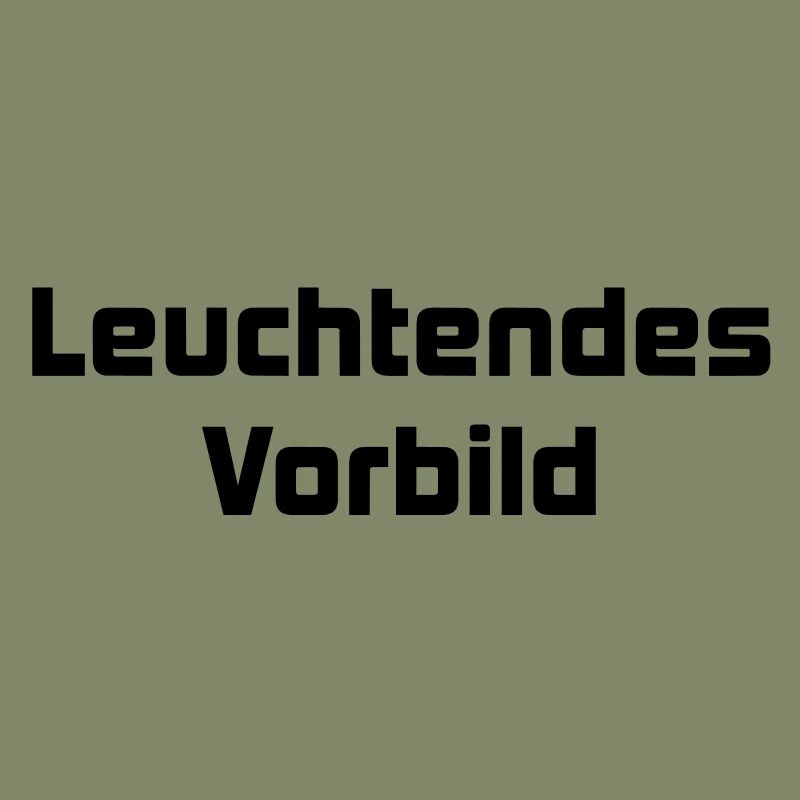Leuchtendes Vorbild (zweizeilig)