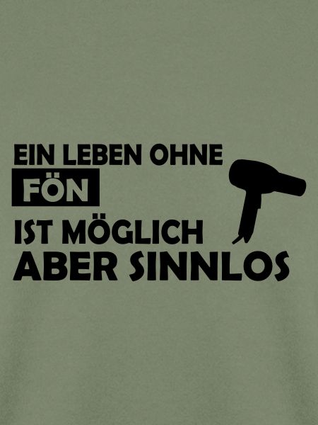ein leben ohne fön