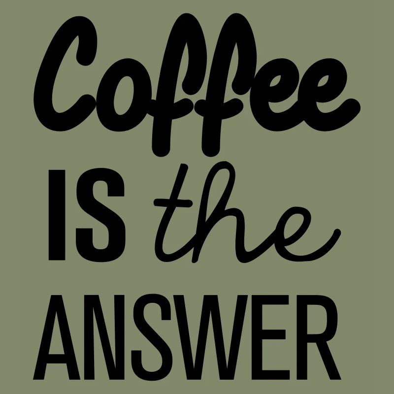 Coffee is the answer!