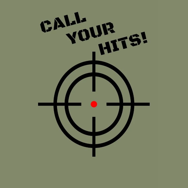 CALL YOUR HITS!