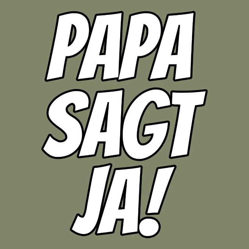 Papa sagt Ja!