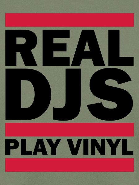 Real DJS PLAY VINYL