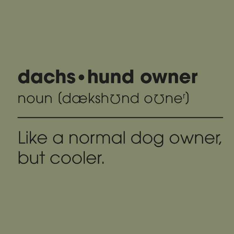 Dachshund owner