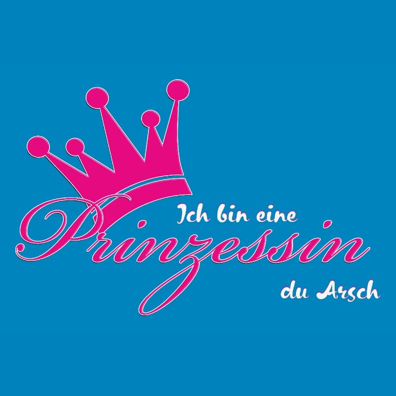 Ich bin eine Prinzessin