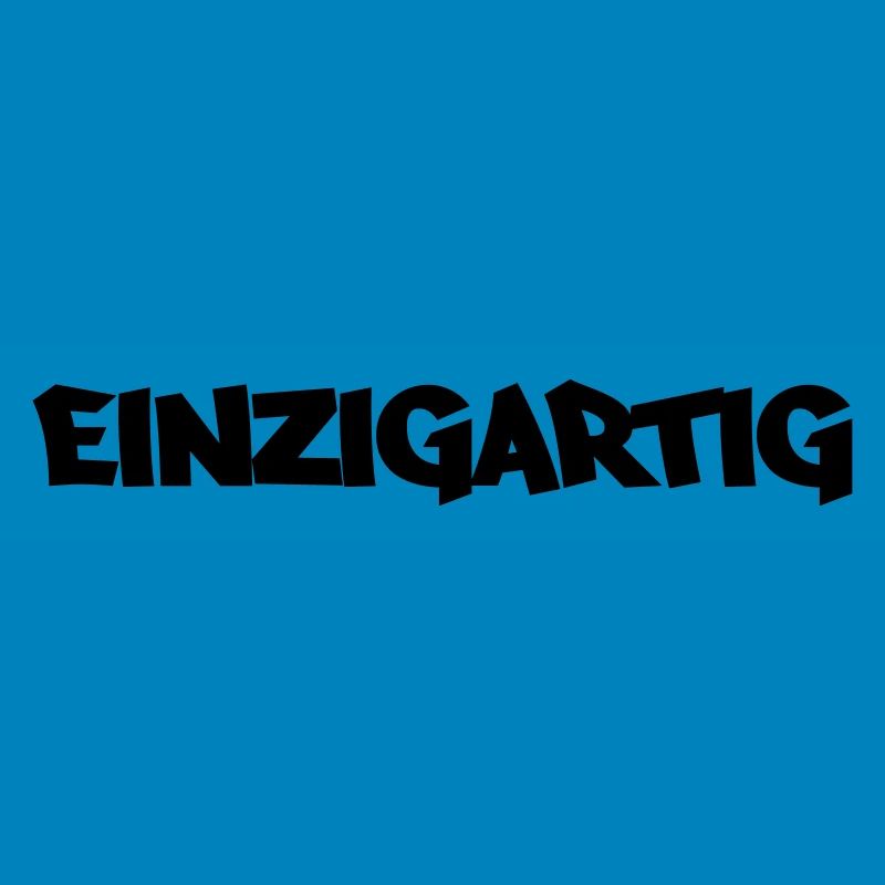 einzigartig