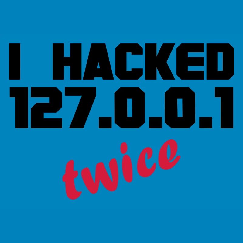 i hacked localhost twice