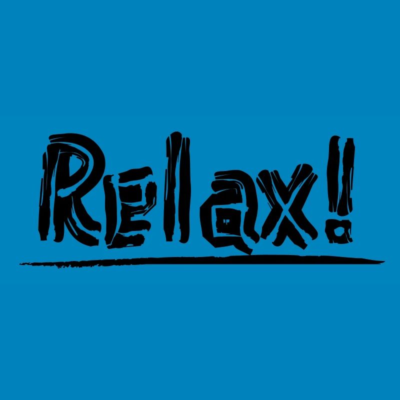 Relax!