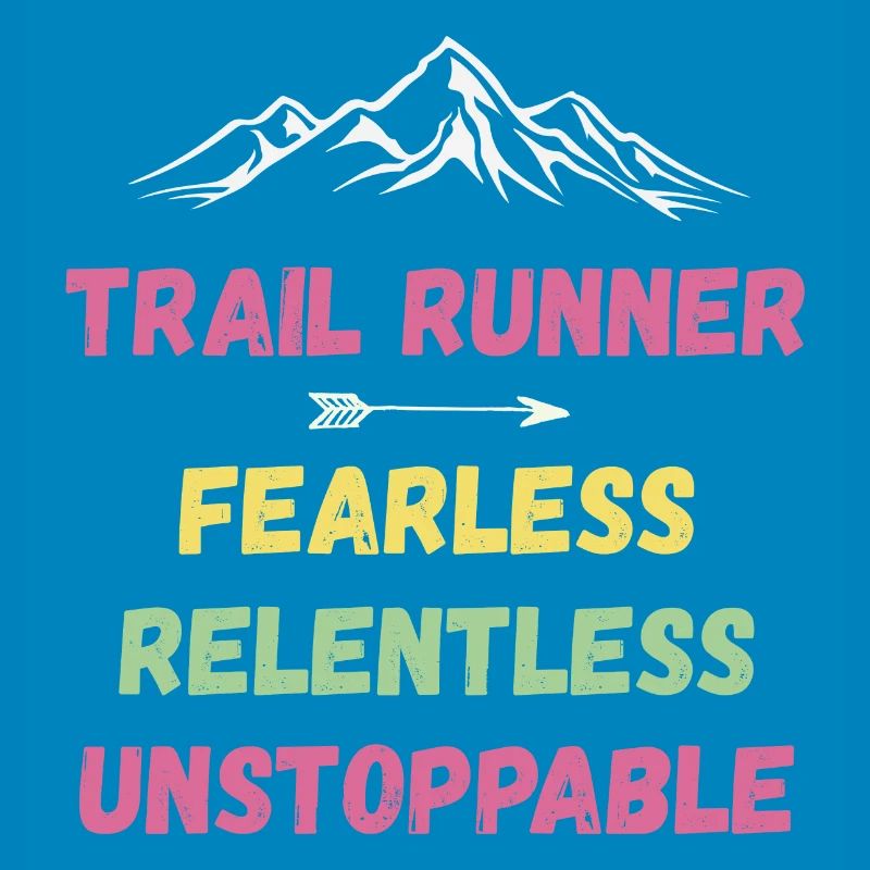 Trail Runner - Intrépide. Implacable. Imparable.