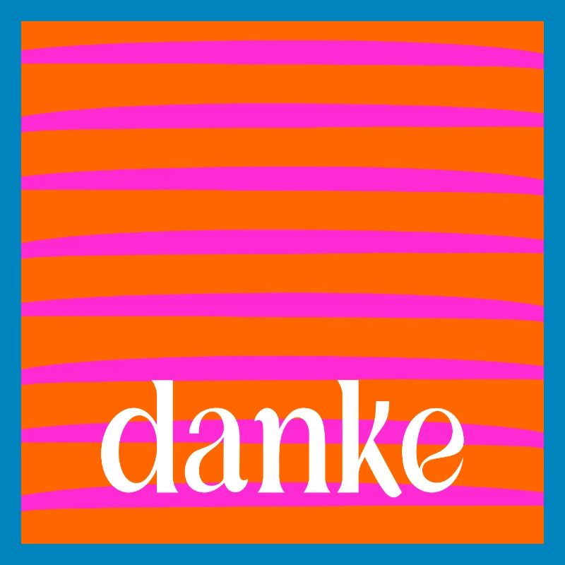 DANKE DANKBARKEIT