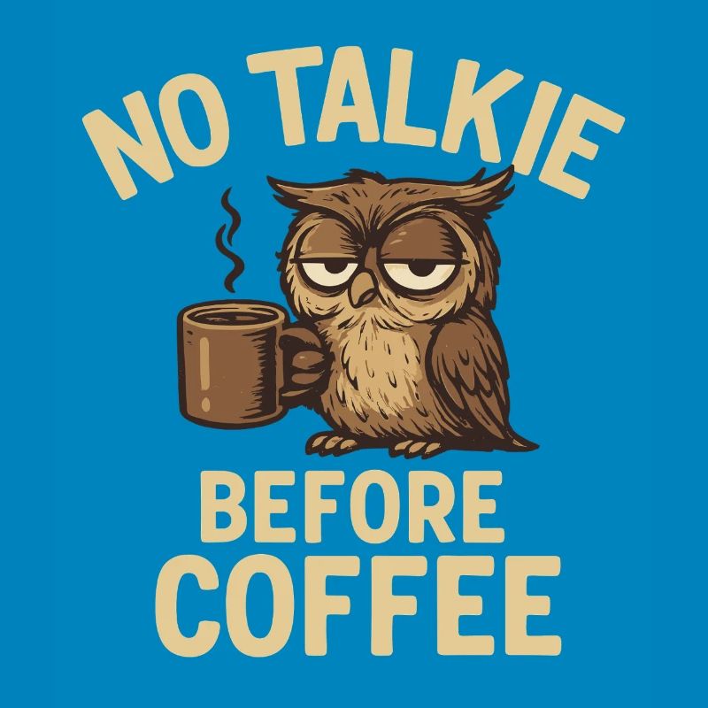 Eulen mit Kaffeetasse und Statement