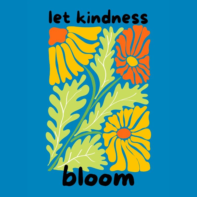 🌼 Let Kindness Bloom 🌼