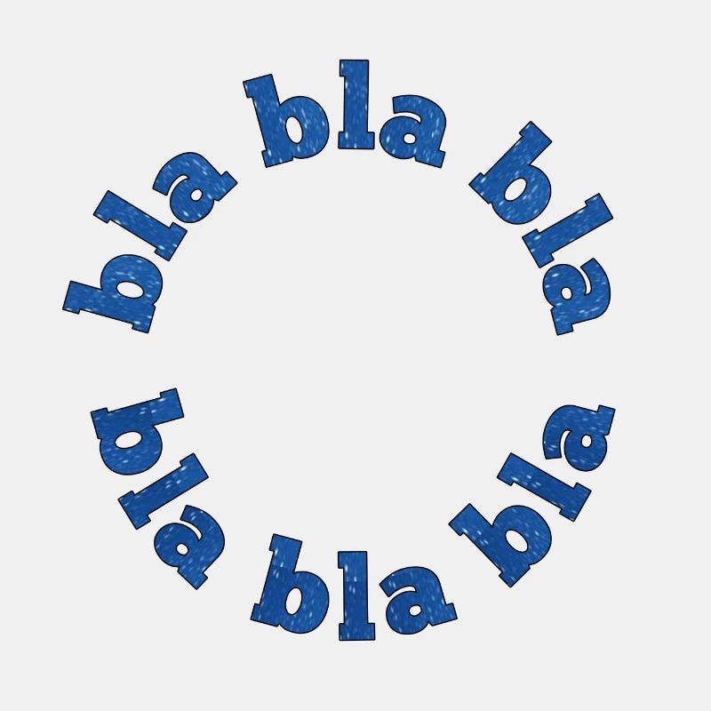bla bla bla