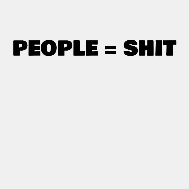 People = Shit