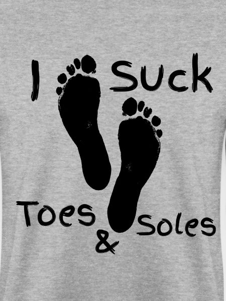 i suck toes & soles