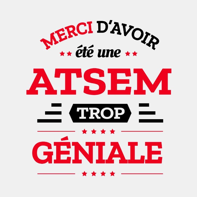 ATSEM TROP GÉNIALE