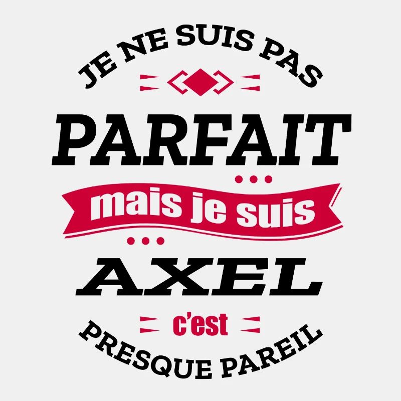 AXEL PARFAIT - PRENOM AXEL