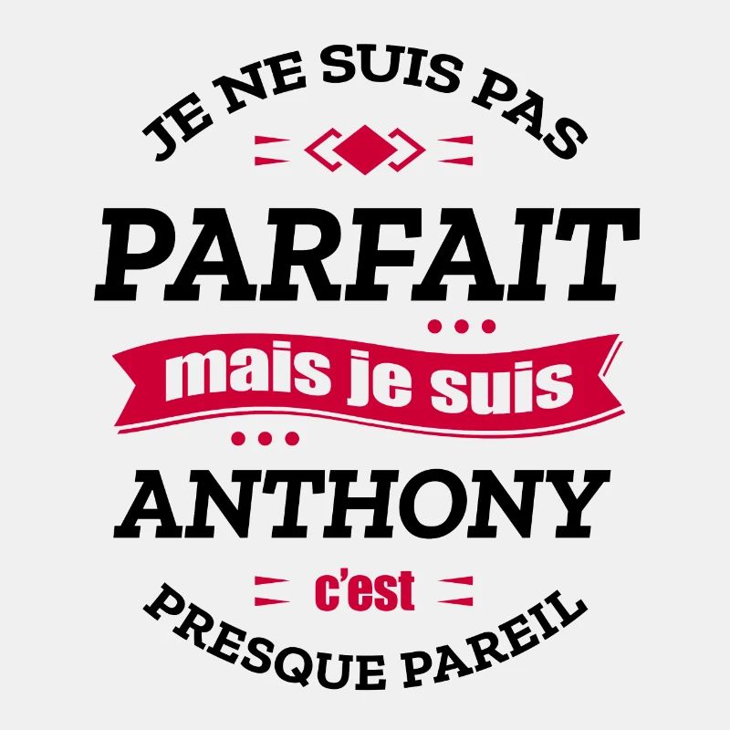 ANTHONY PARFAIT - PRENOM ANTHONY