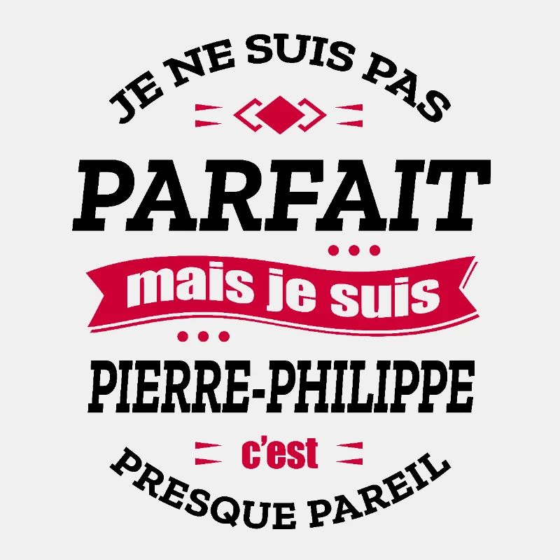 PIERRE-PHILIPPE PARFAIT - PRENOM PIERRE-PHILIPPE