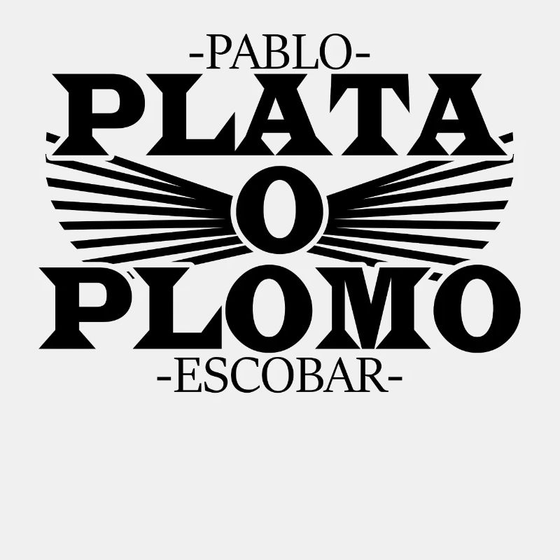 Pablo Escobar-Plata ou Plomo