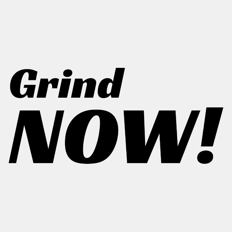 GRIND NOW - Hustle T-shirt/Pullover/Cap