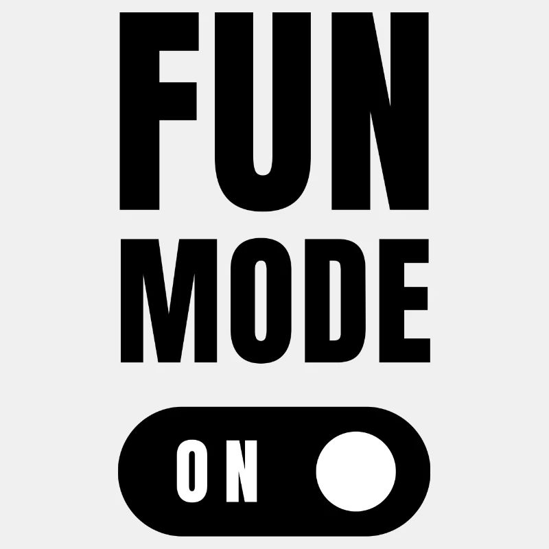 Fun-Modus eingeschaltet