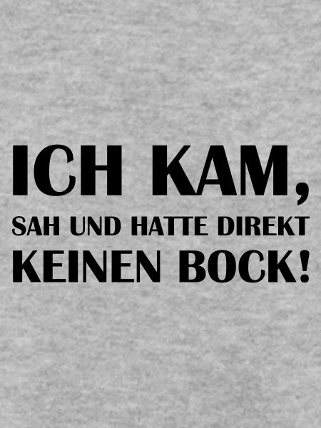 direkt keinen bock