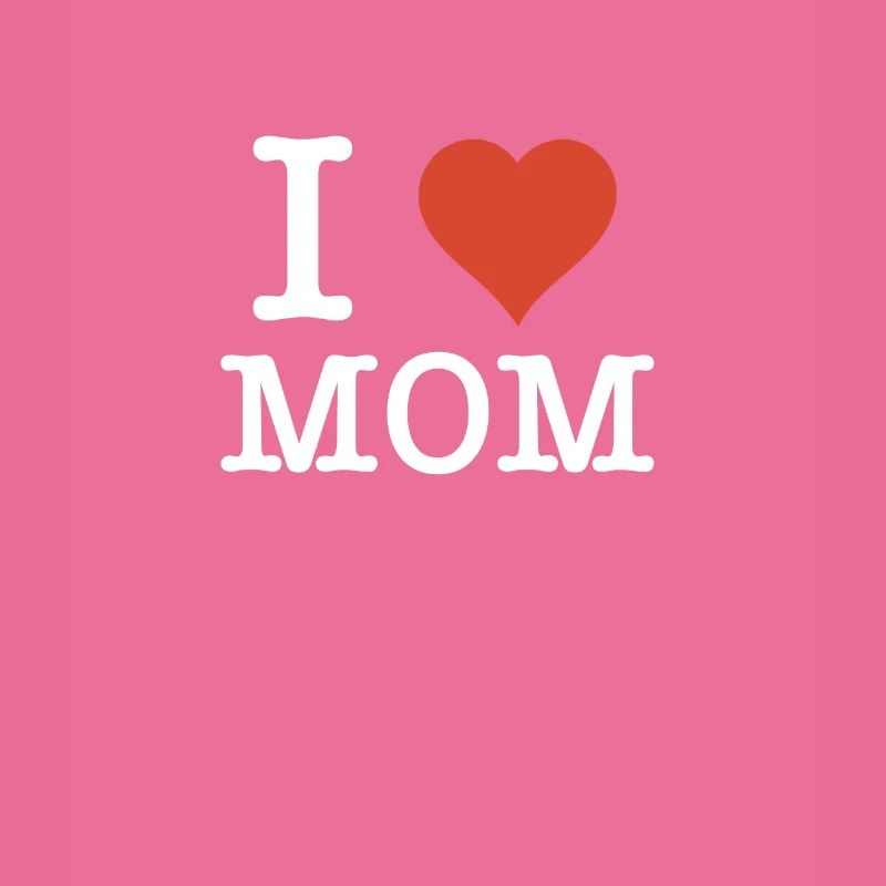 I Love Mom Mutter Muttertagsgeschenk