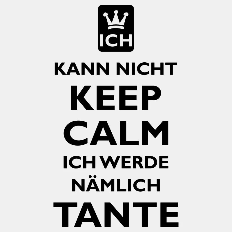 KEEP CALM TANTE