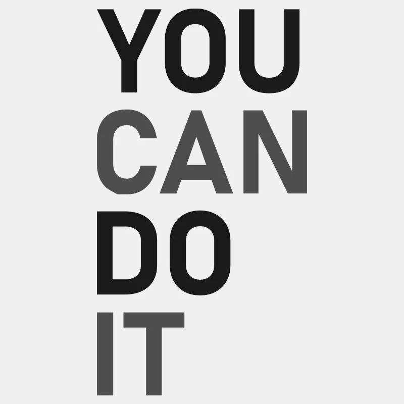 You can do it