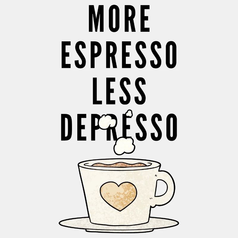 More Espresso less Depresso