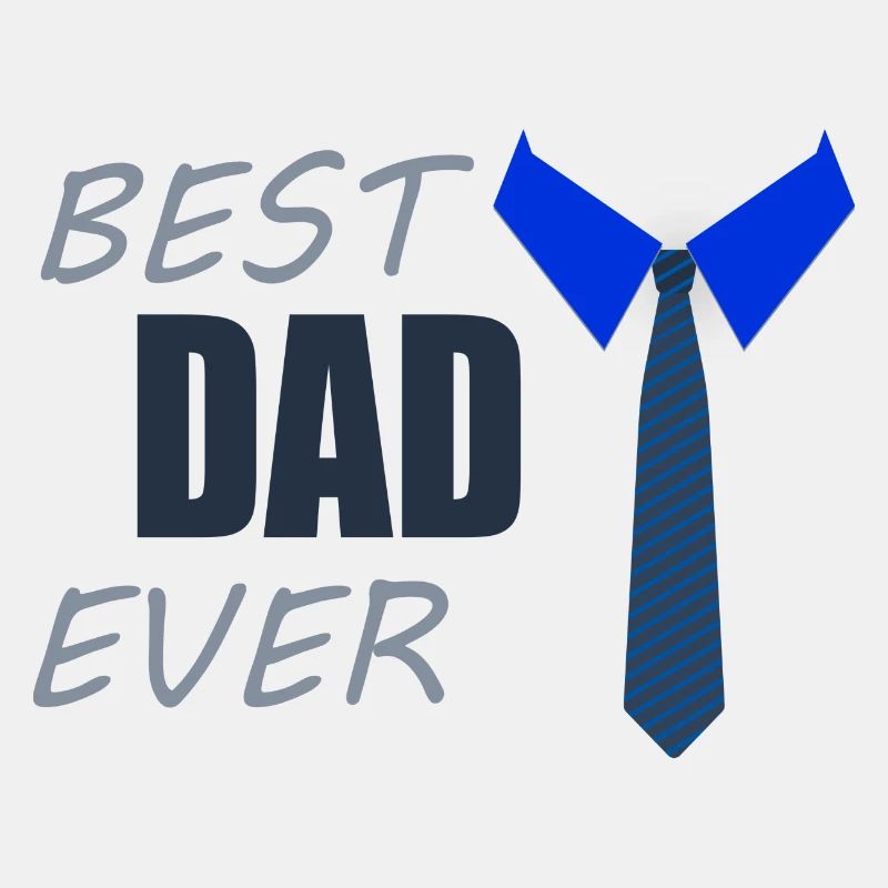 BEST DAD EVER