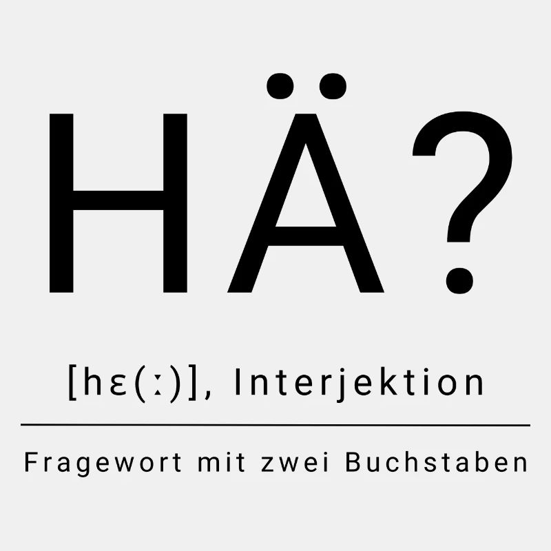 Hä?