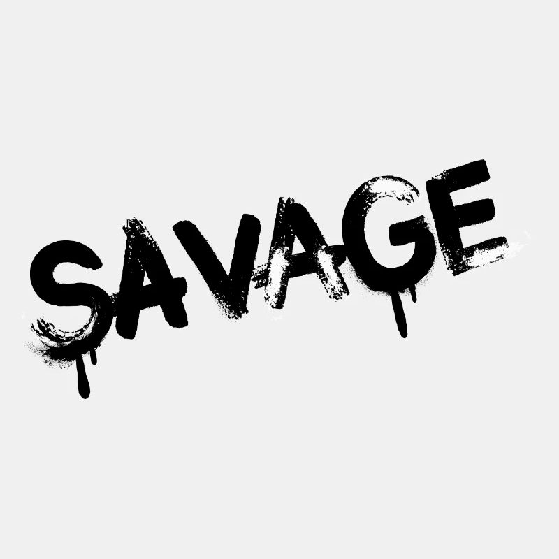 Savage!