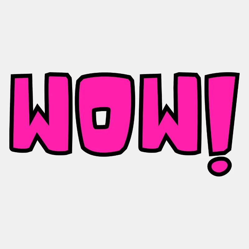 WOW!