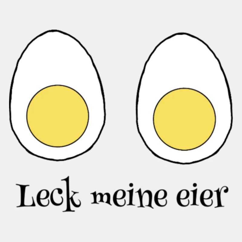 Leck meine eier